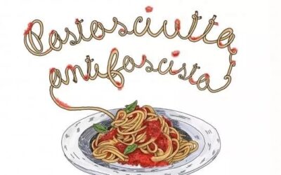 Pasta asciutta antifascista 2025 – La libertà si festeggia insieme!